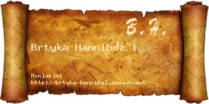 Brtyka Hannibál névjegykártya